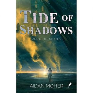 Review of Tide of Shadows