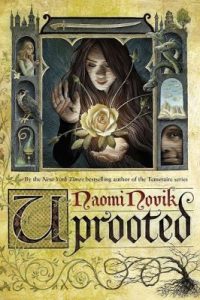 uprooted naomi novik cover