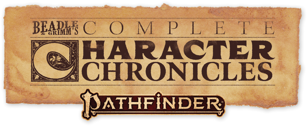 Pathfinder 2E Complete Character Chronicles DIGITAL EDITION – Beadle &  Grimm's Pandemonium Warehouse