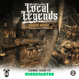 Epic Encounters Local Legends Steamforged